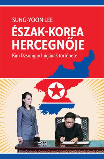Észak-Korea hercegnője - Kim Dzsongun húgának története 1.Kép