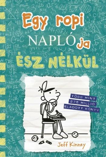 Egy ropi naplója 18. /Ész nélkül 1.Kép