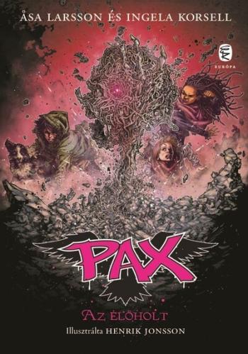 Az élőholt - Pax-sorozat 10. 1.Kép