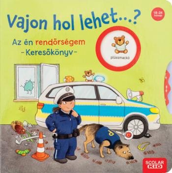 Vajon hol lehet…? Az én rendőrségem - Keresőkönyv 1.Kép