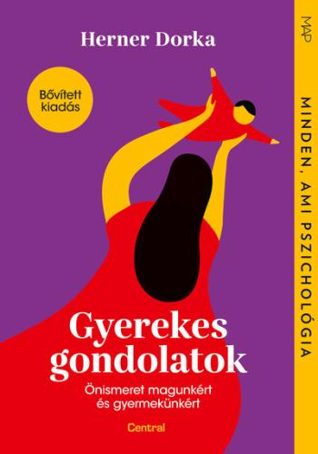 Gyerekes gondolatok - Önismeret magunkért és gyermekünkért - MAP-sorozat 1.Kép