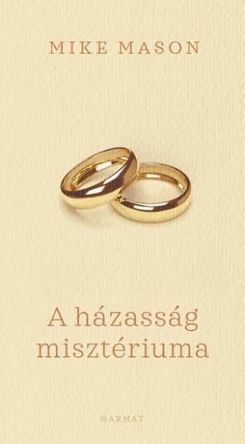 A házasság misztériuma - Elmélkedések a csodáról 1.Kép