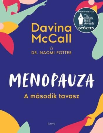 Menopauza - A második tavasz 1.Kép