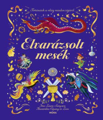 Elvarázsolt mesék - Történetek a világ minden tájáról 1.Kép