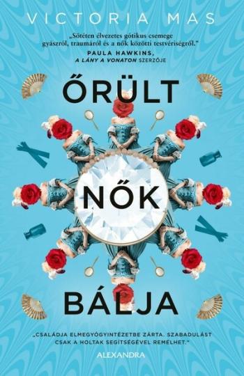 Őrült nők bálja 1.Kép