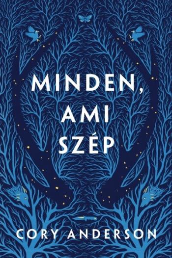 Minden, ami szép 1.Kép