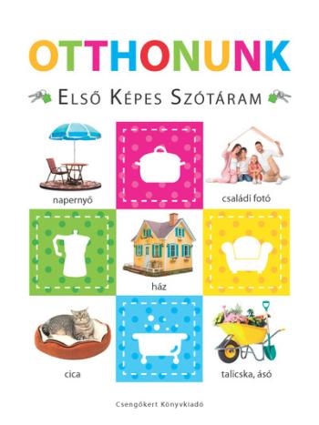 Otthonunk - Első képes szótáram - Szivacskönyv 1.Kép