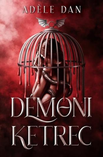 Démoni ketrec 1.Kép
