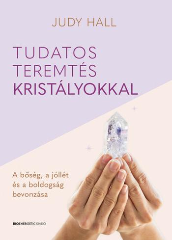 https://konyvbox.hu/media_ws/10128/2068/idx/tudatos-teremtes-kristalyokkal-a-boseg-a-jolet-es-a-boldogsag-bevonzasa.jpg