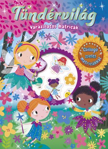 Varázslatos matricák - Tündérvilág 1.Kép