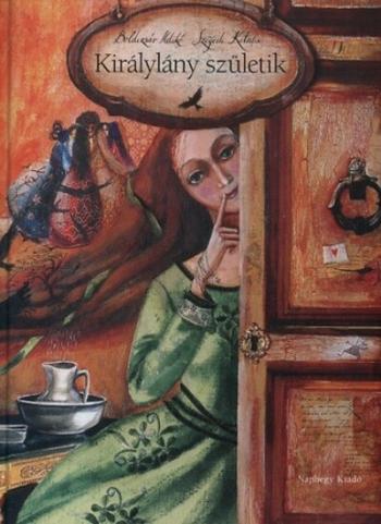 Királylány születik (új kiadás) 1.Kép