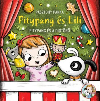 Pitypang és a Diótörő - Pitypang és Lili 1.Kép