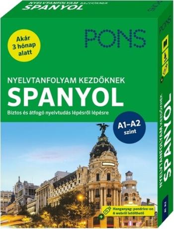 PONS Nyelvtanfolyam kezdőknek SPANYOL - Kezdő és újrakezdő nyelvtanulóknak - Hanganyag pendrive-on és webről letölthető (új kiad 1.Kép