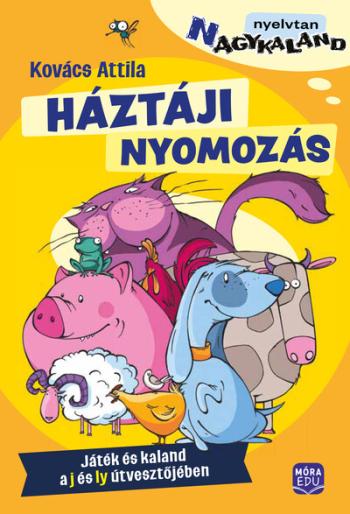 Háztáji nyomozás -  Játék és kaland a j és ly útvesztőjében - (N)agykaland 1.Kép