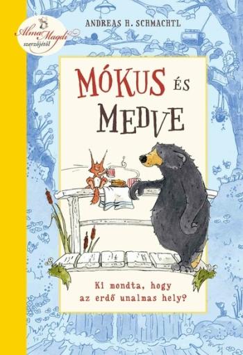Mókus és medve - Ki mondta, hogy az erdő unalmas hely? 1.Kép