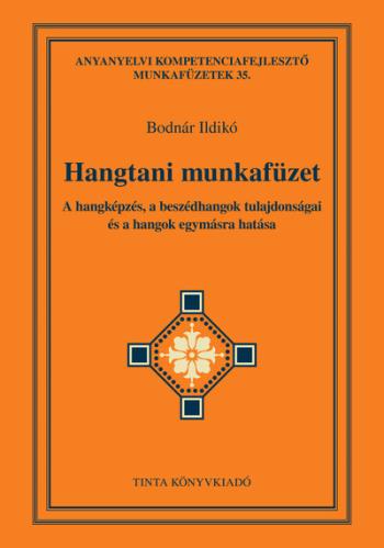 https://konyvbox.hu/media_ws/10136/2057/idx/hangtani-munkafuzet-a-hangkepzes-a-beszedhangok-tulajdonsagai-es-a-hangok-egymasra-hatasa-anyanyelvi-kompetenciafejleszto-m.jpg