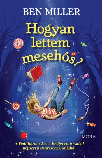 Hogyan lettem mesehős? 1.Kép