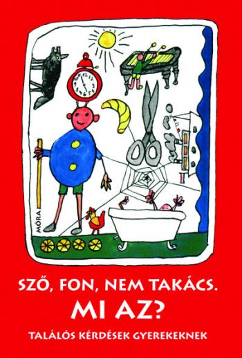 https://konyvbox.hu/media_ws/10138/2056/idx/szo-fon-nem-takacs-mi-az-talalos-kerdesek-gyerekeknek-11-kiadas-.jpg