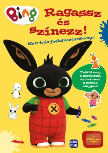 Bing: Ragassz és színezz! - Matricás foglalkoztatókönyv 1.Kép