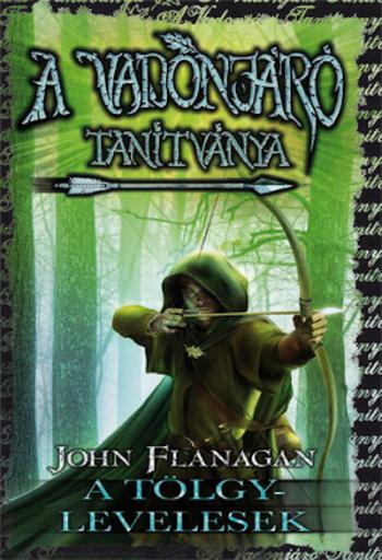 A vadonjáró tanítványa 4. - A tölgylevelesek (puha) 1.Kép