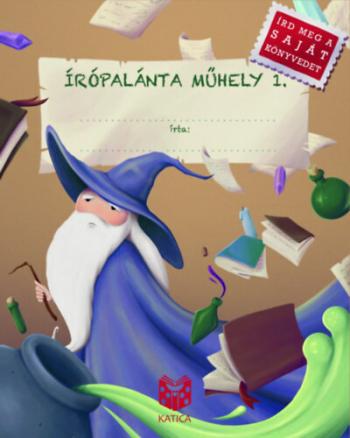 Írópalánta Műhely 1. - Írd meg a saját könyvedet 1.Kép