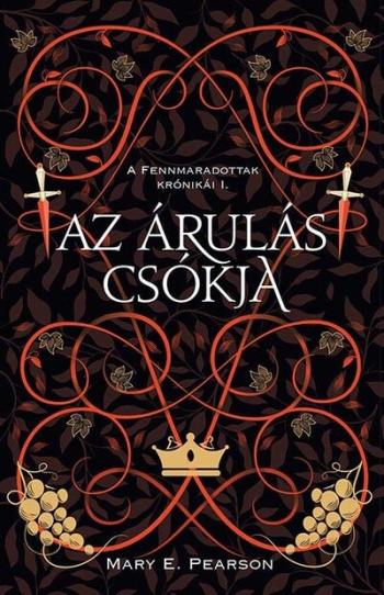 Az árulás csókja - A fennmaradottak krónikái 1. (2. kiadás) 1.Kép