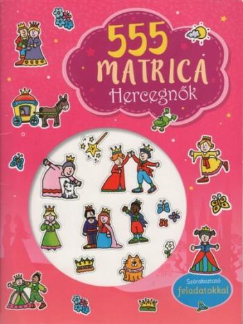 555 matrica: Hercegnők - Szórakoztató feladatokkal 1.Kép