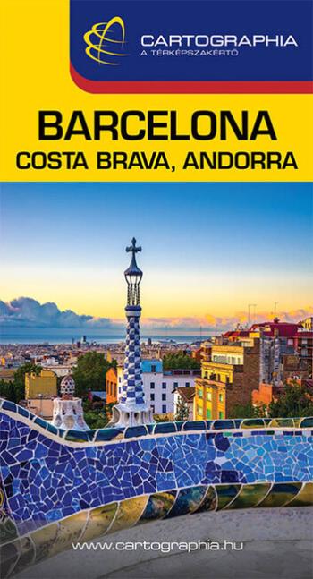 Barcelona, Costa Brava, Andorra útikönyv 2023 1.Kép