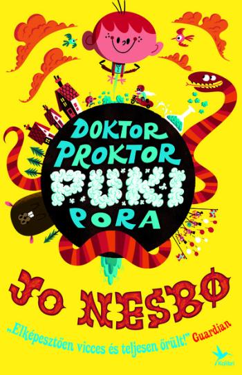 Doktor Proktor pukipora (9. kiadás) 1.Kép