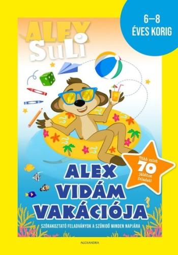 Alex Suli - Alex vidám vakációja - 6-8 éveseknek 1.Kép