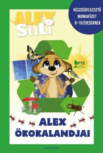 Alex Suli - Alex ökokalandjai 1.Kép