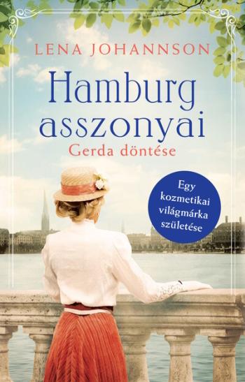 Hamburg asszonyai - Gerda döntése 1.Kép
