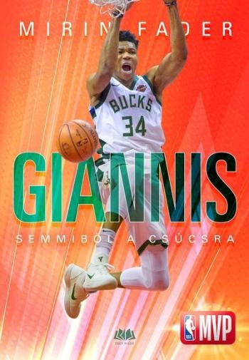 Giannis - Semmiből a csúcsra 1.Kép