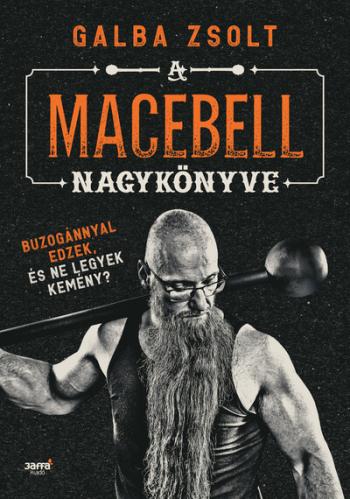A macebell nagykönyve - Buzogánnyal edzek, és ne legyek kemény? 1.Kép