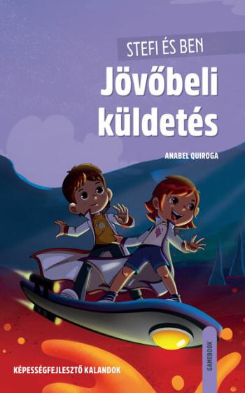 Jövőbeli küldetés - Képességfejlesztő kalandok 1.Kép