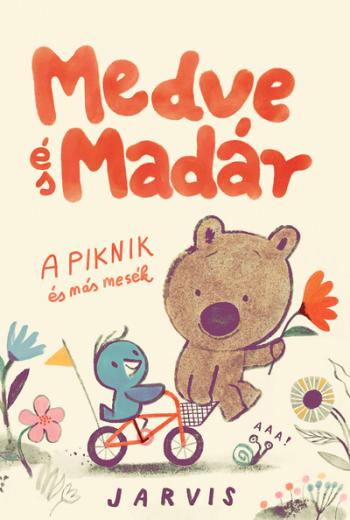 Medve és Madár - A piknik és más mesék 1.Kép