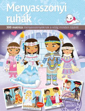 Menyasszonyi ruhák - Különböző kultúrák babáinak ruhatára - minimiki 1.Kép