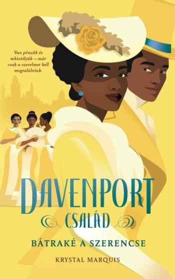 Davenport család - Bátraké a szerencse 1.Kép