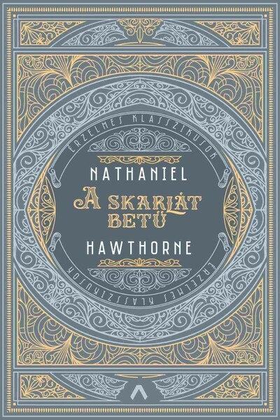 A skarlát betű - Érzelmes klasszikusok