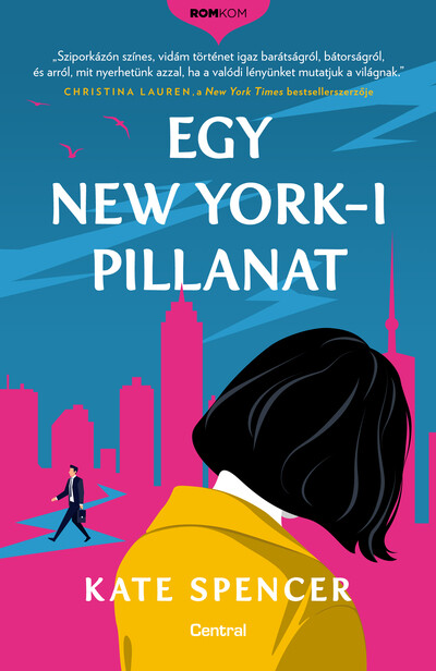 Egy New York-i pillanat - Romkom-sorozat