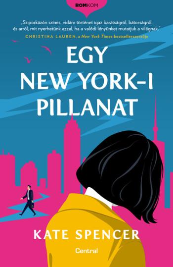 Egy New York-i pillanat - Romkom-sorozat 1.Kép