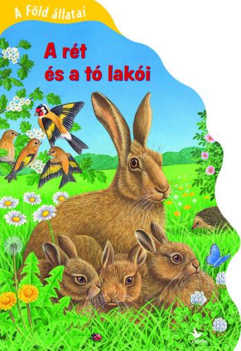 A Föld állatai - A rét és a tó lakói 1.Kép