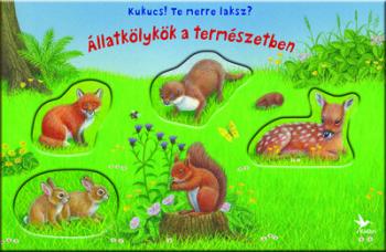 Kukucs! Te merre laksz? - Állatkölykök a természetben 1.Kép