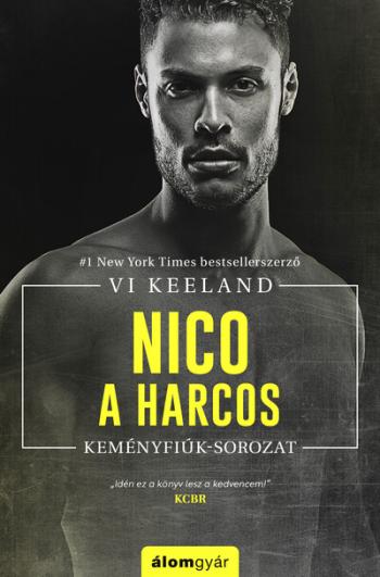 Nico, a harcos - Keményfiúk 1.Kép