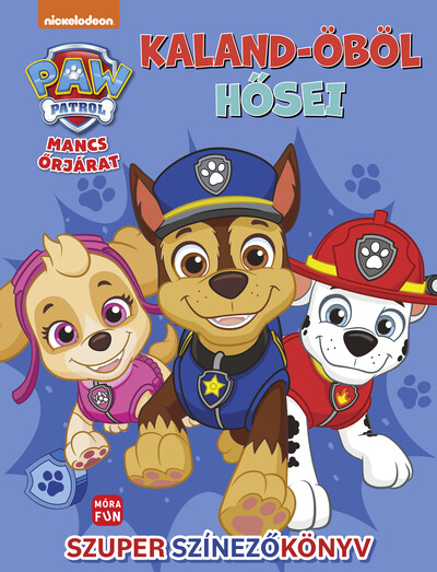 Mancs Őrjárat: Kaland-öböl hősei - Szuper színezőkönyv