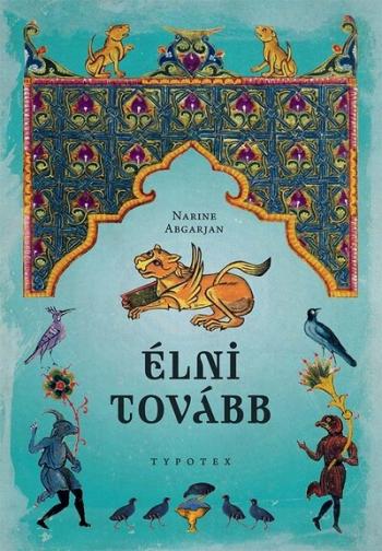 Élni tovább - Typotex Világirodalom (új kiadás) 1.Kép