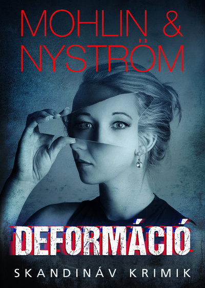 Deformáció - Skandináv krimik