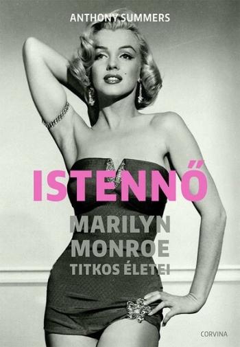 Istennő - Marilyn Monroe titkos életei 1.Kép