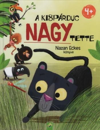 A kispárduc nagy tette 1.Kép