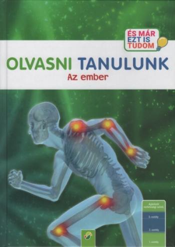 OLVASNI TANULUNK: Az ember - És már ezt is tudom 1.Kép